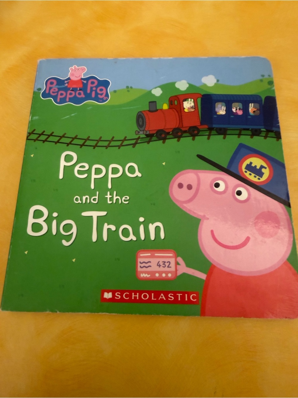Peppa Pig Peppa and the Big Train 2017 Board Book Scholastic